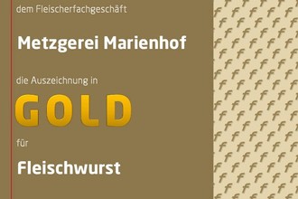 Gold Auszeichnung für unsere Fleischwurst