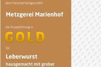Gold Auszeichnung für unsere Leberwurst