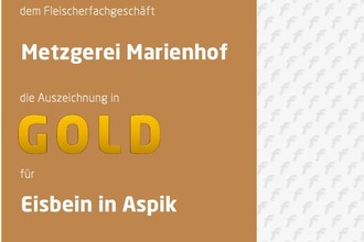 Gold Auszeichnung für unser Eisbein in Aspik