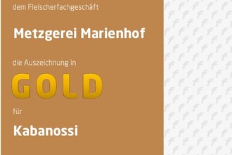 Gold Auszeichnung für unsere Kabanossi